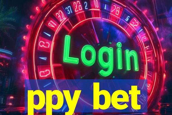 ppy bet